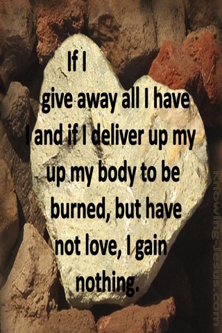 1 Corinthians 13:3 If I Give All I Have Without Love (cream)